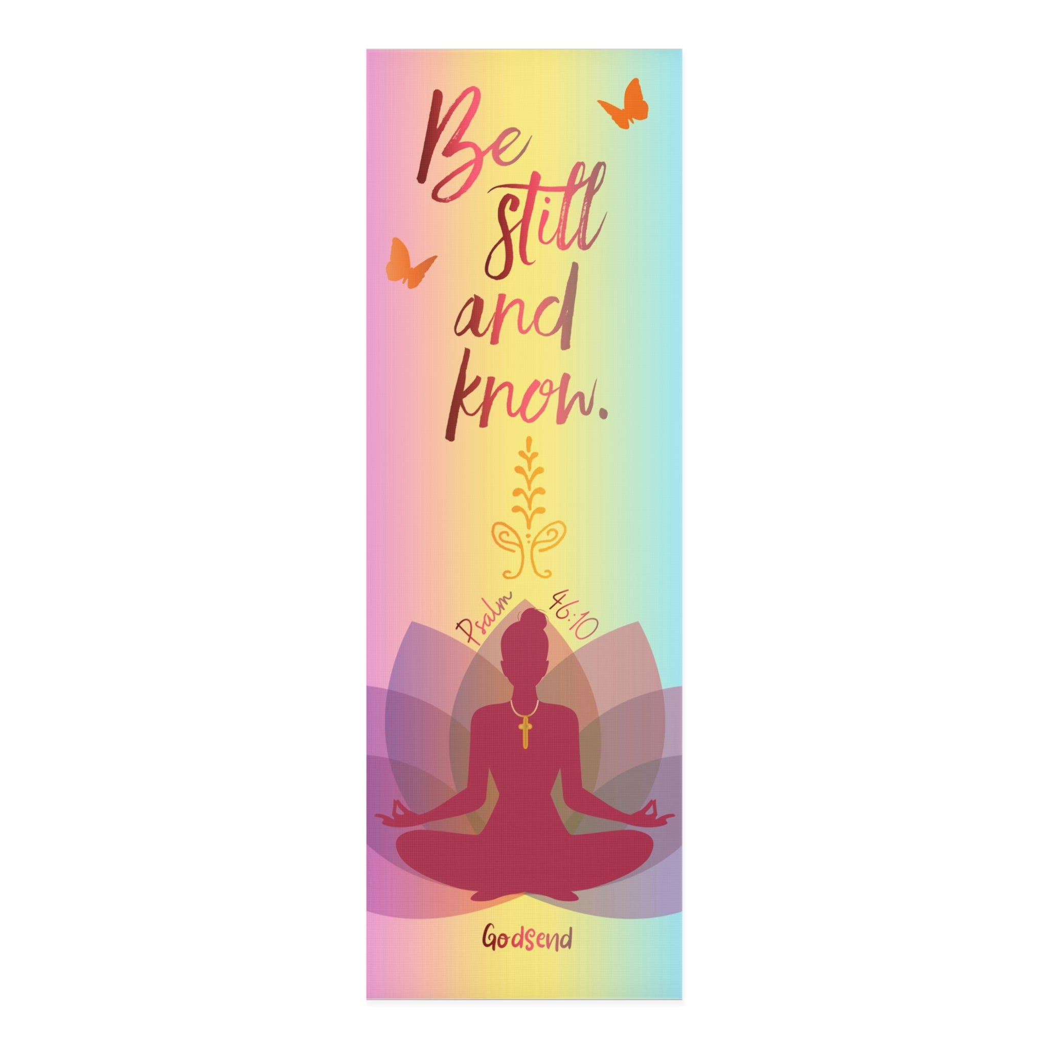 Be Still and Know — Christian Yoga Mat
